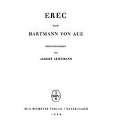 Erec by Aue, Hartmann Von; Leitzmann, Albert, 9783110483253