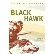 Black Hawk by Jackson, Don, 9780252723254