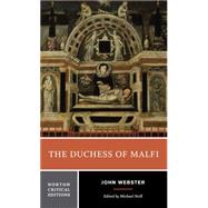 The Duchess of Malfi by Webster, John; Neill, Michael, 9780393923254