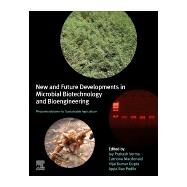 New and Future Developments in Microbial Biotechnology and Bioengineering by Verma, Jay Prakash; Macdonald, Catriona; Gupta, Vijai Kumar; Podile, Appa Rao, 9780444643254