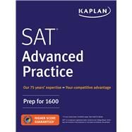 SAT Advanced Practice Prep for 1600 by Unknown, 9781506223254