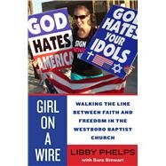 Girl on a Wire by Phelps, Libby; Stewart, Sara (CON), 9781510703254