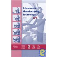 Advances in Manufacturing Technology XV by O'Hagan, Tim, 9781860583254