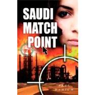 Saudi Match Point by Ulrich, Paul, 9789628673254