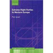 Extreme Right Parties in Western Europe by Ignazi, Piero, 9780198293255