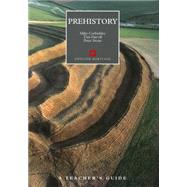 Prehistory by Corbishley, Mike; Darvill, Timothy; Stone, Peter, 9781850743255