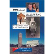 Double Blessing by Kurfman, Kham; Pearson, Linda, 9781973673255
