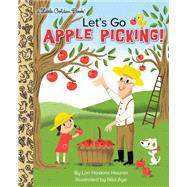 Let's Go Apple Picking! by Houran, Lori Haskins; Aye, Nila, 9780593123256
