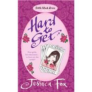 The Hen Night Prophecies: Hard To Get by Jessica Fox, 9781472243256
