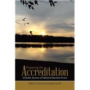 Preparing for Accreditation: Of Quality Assurance of Professional Educational Services by Soni, Satish Kumar, 9781482833256