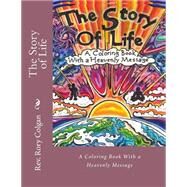 The Story of Life Adult Coloring Book by Colgan, Rory; Colgan, Patrick; Colgan, Ryan, 9781505693256