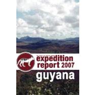 Cfz Expedition Report : Guyana 2007 by Shuker, Karl; Downes, Jonathan, 9781905723256