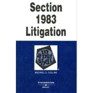 Section 1983 Litigation: In a Nutshell by Collins, Michael G., 9780314163257