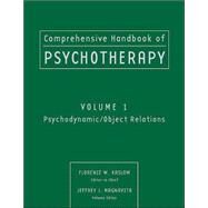 Comprehensive Handbook of Psychotherapy, Psychodynamic / Object Relations by Kaslow, Florence W.; Magnavita, Jeffrey J., 9780471653257