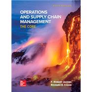Connect Access Card for Operations and Supply Chain Management: The Core by Jacobs, F. Robert; Chase, Richard, 9781260443257