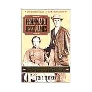 Frank and Jesse James by Yeatman, Ted P., 9781581823257