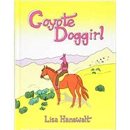 Coyote Doggirl by Hanawalt, Lisa, 9781770463257