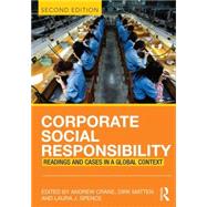 Corporate Social Responsibility : Readings and Cases in a Global Context by Crane; Andrew, 9780415683258