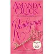 Rendezvous A Novel by QUICK, AMANDA, 9780553293258