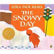 The Snowy Day by Keats, Ezra Jack, 9780670013258