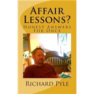 Affair Lessons? by Pyle, Richard Dean, 9781503383258