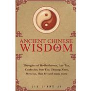 Ancient Chinese Wisdom by Ji, Liu Liang, 9781523493258