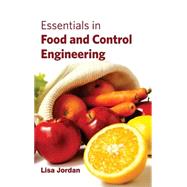 Essentials in Food and Control Engineering by Jordan, Lisa, 9781632393258