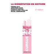 La dissertation en histoire by Pierre Saly; Jean-Paul Scot; Franois Hincker; Marie-Claude L'Huillier; Michel Zimmermann, 9782200243258
