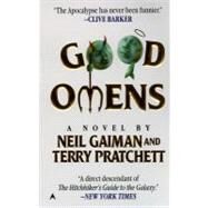 Good Omens: The Nice and Accurate Prophecies of Agnes Nutter, Witch by Gaiman, N., 9780441003259