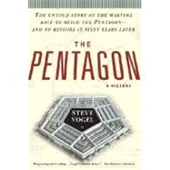 The Pentagon A History by VOGEL, STEVE, 9780812973259
