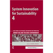 System Innovation for Sustainability 4 by Lahlou, Saadi, 9781906093259