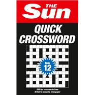 The Sun Quick Crossword Book 12 250 fun crosswords from Britains favourite newspaper by Unknown, 9780008673260