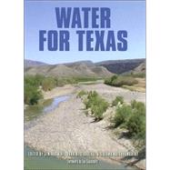 Water for Texas by Norwine, Jim; Giardino, John R.; Krishnamurthy, Sushma; Sayavedra, Leo, 9781585443260