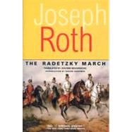 The Radetzky March by Roth, Joseph, 9781585673261