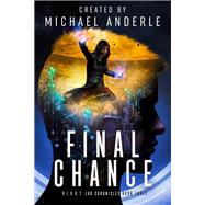 Final Chance by Michael Anderle, 9781649713261