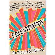 Priestdaddy by Lockwood, Patricia, 9780399573262