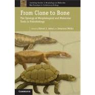 From Clone to Bone by Asher, Robert J.; Muller, Johannes, 9781107003262
