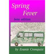 Spring Fever by Cronquist, Evanie, 9781507753262