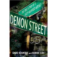 Demon Street, USA by Rountree, David; Lunt, Robbie, 9781601633262