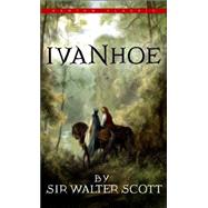 Ivanhoe by Scott, Walter, 9780553213263