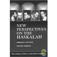 New Perspectives On The Haskalah by Feiner, Shmuel; Sorkin, David; Feiner, Shmuel, 9781904113263
