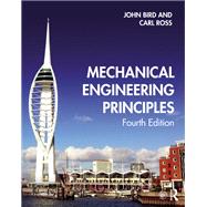 Mechanical Engineering Principles by Bird, John; Ross, Carl, 9780367253264
