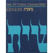 Genesis: The Traditional Hebrew Text With the New Jps Translation by Sarna, Nahum M., 9780827603264