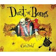 Dust 'n' Bones by Unknown, 9780340893265