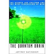 The Quantum Brain by Jeffrey Satinover, 9780471333265