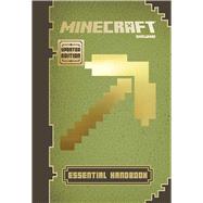 Minecraft: Essential Handbook (Updated Edition) An Official Mojang Book by Milton, Stephanie; Maron, Jordan, 9780545823265