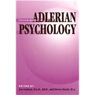 Techniques In Adlerian Psychology by Carlson,Jon, 9781138143265