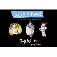 Roasted by Andy Riley, 9780340953266