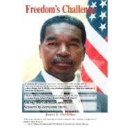 Freedom's Challenge: Asking Life's Difficult Questions. Answers to Overcome Them by MCMILLAN JAMES E, 9781425163266