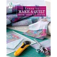 Learn to Make a Quilt from Start to Finish by Vagts, Carolyn S., 9781592173266